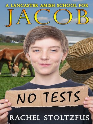 cover image of A Lancaster Amish School for Jacob